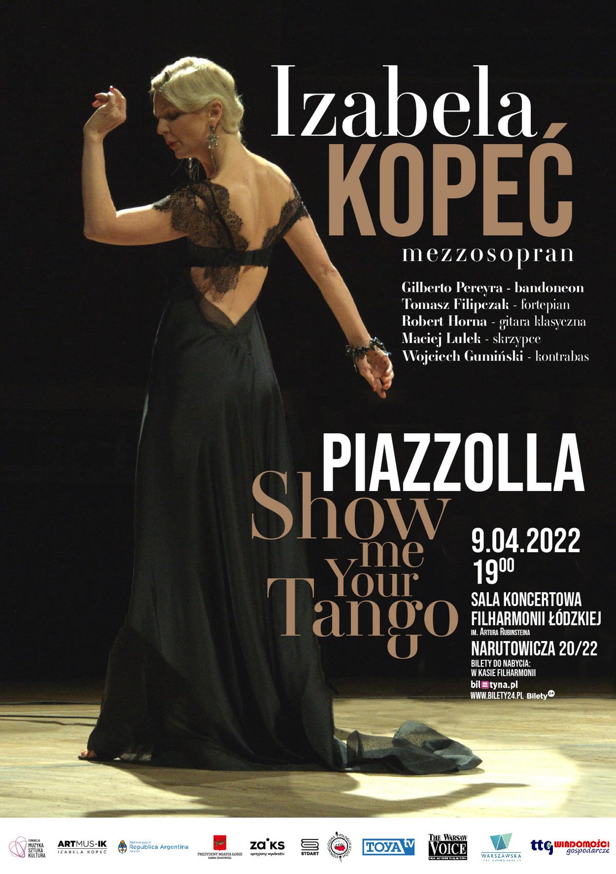 Koncert: Piazzolla. Show Me Your Tango – 9 kwietnia 2022, Łódź